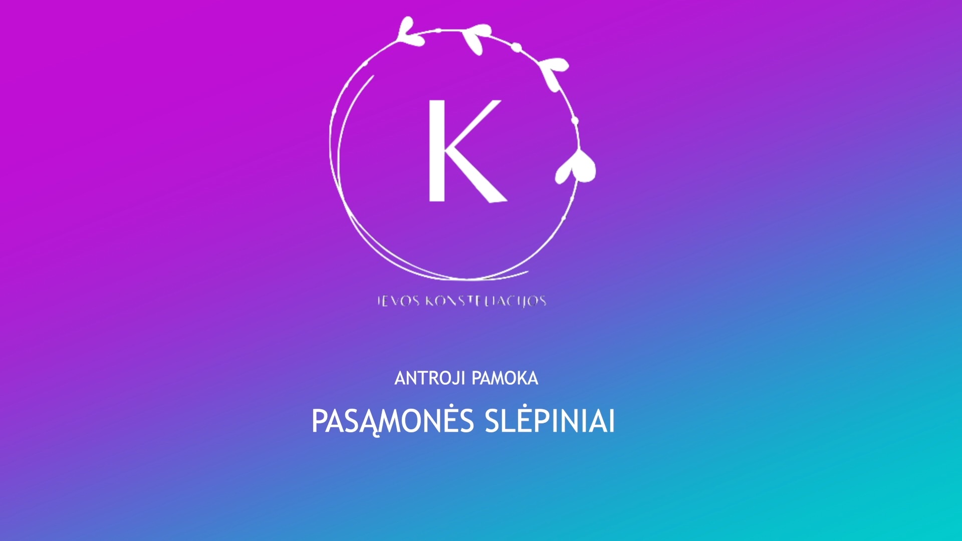 2. Pasąmonės slėpiniai
