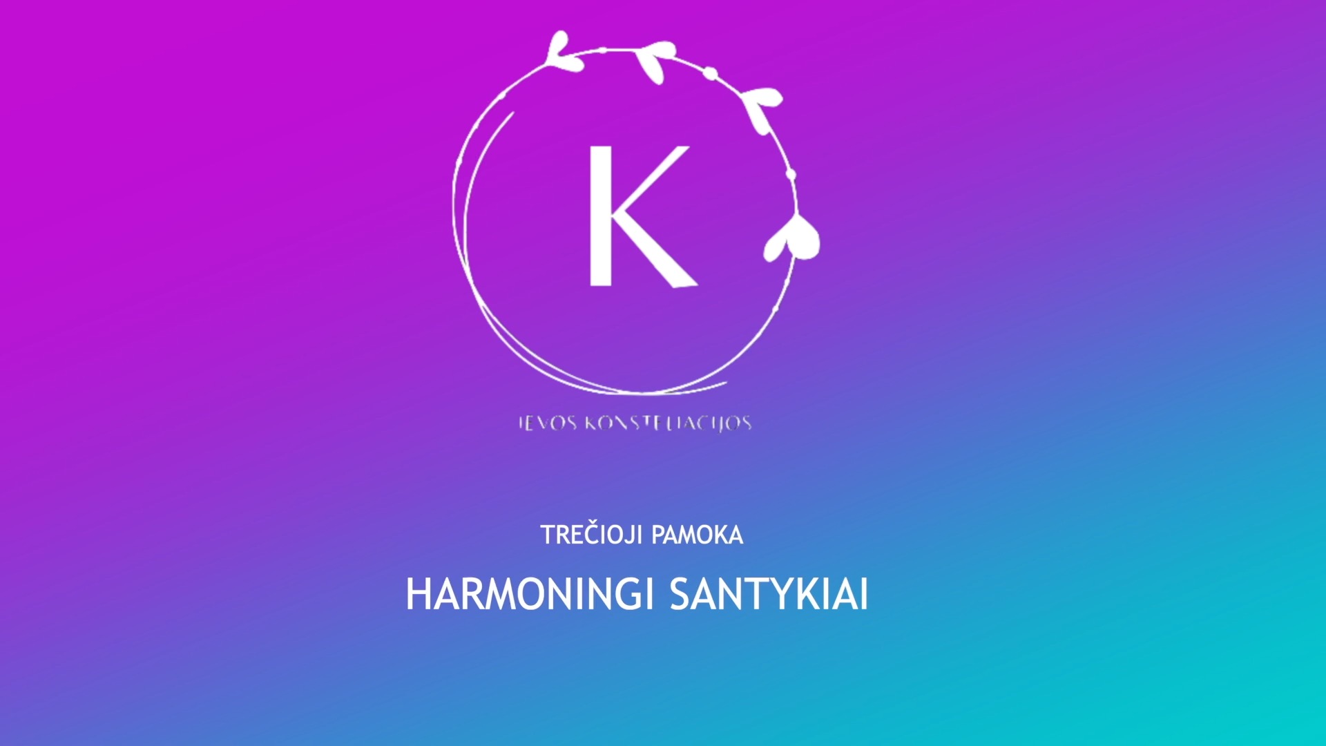 3. Harmoningi santykiai