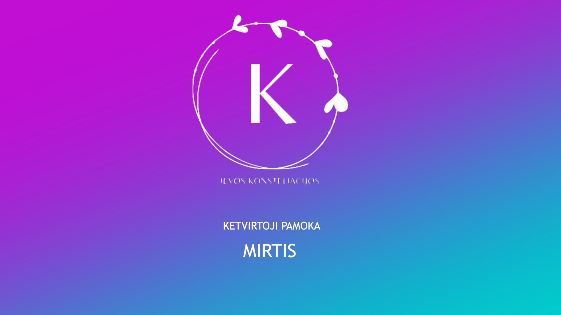 4. Mirtis
